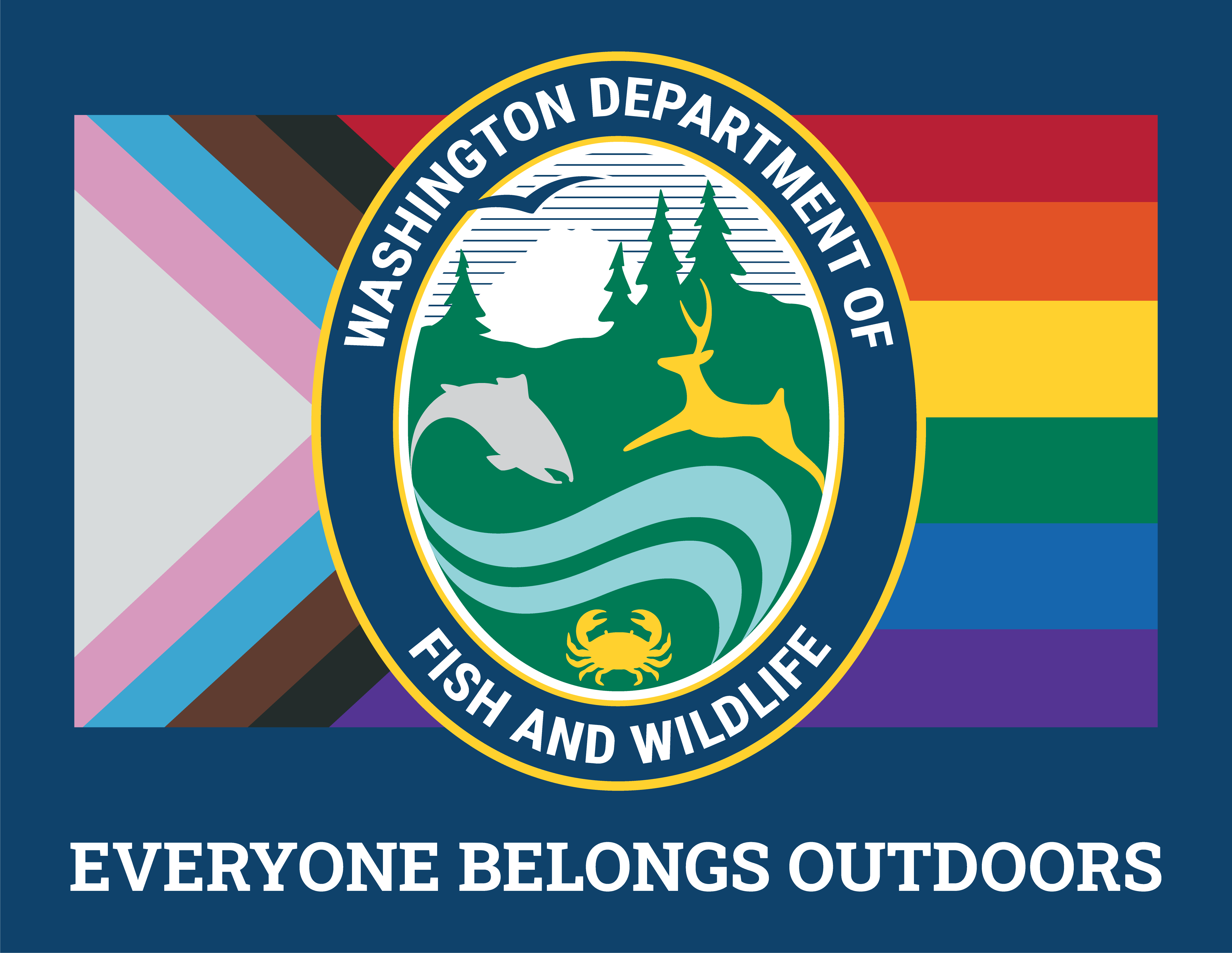 Everyone Belongs Outdoors - WDFW Flag. 